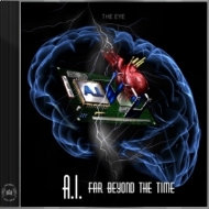 A.I. Far Beyond The Time A.I. Far Beyond The Time